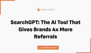 SearchGPT: The AI Tool That Gives Brands 4x More Referrals