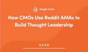 How CMOs Use Reddit AMAs to Build Thought Leadership