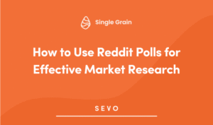 How to Use Reddit Polls for Effective Market Research