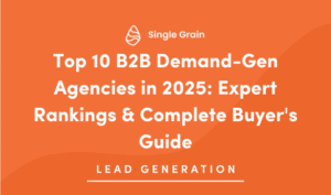 Top 10 B2B Demand Generation Agencies in 2025