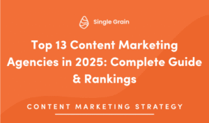 Top 13 Content Marketing Agencies in 2025