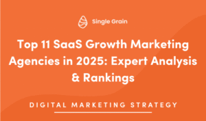 Top 11 SaaS Marketing Agencies in 2025